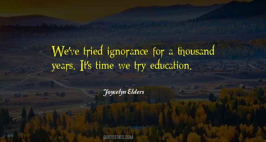 Joycelyn Elders Quotes #1130178
