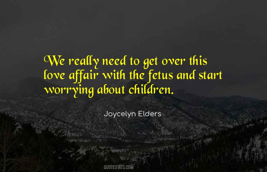 Joycelyn Elders Quotes #37740