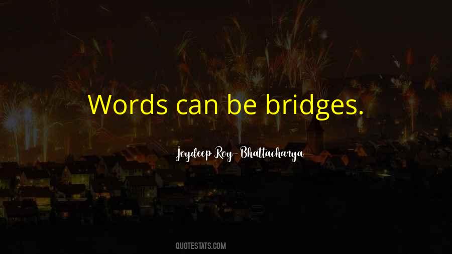 Joydeep Roy-Bhattacharya Quotes #640577 Joydeep Roy-Bhattacharya Quotes #640577