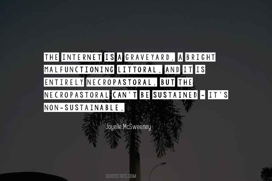 Joyelle McSweeney Quotes #1590169