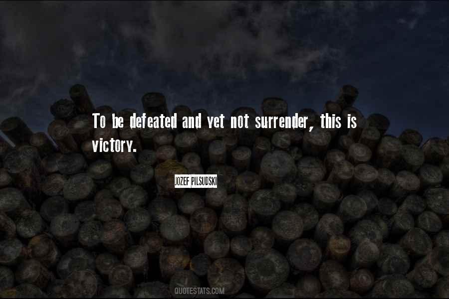Jozef Pilsudski Quotes #1394500 Jozef Pilsudski Quotes #1394500