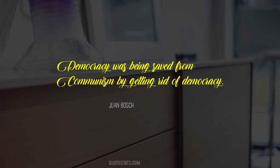 Juan Bosch Quotes #191471