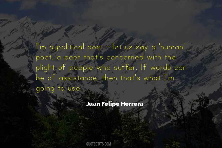 Juan Felipe Herrera Quotes #1225777