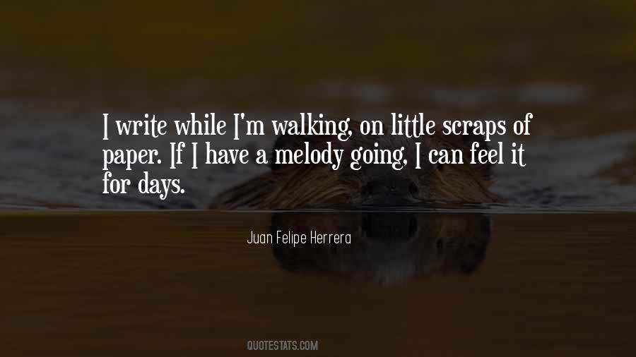 Juan Felipe Herrera Quotes #540326