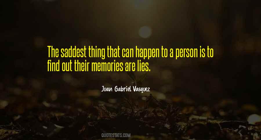 Juan Gabriel Vasquez Quotes #1479968