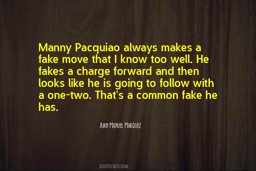 Juan Manuel Marquez Quotes #1791931