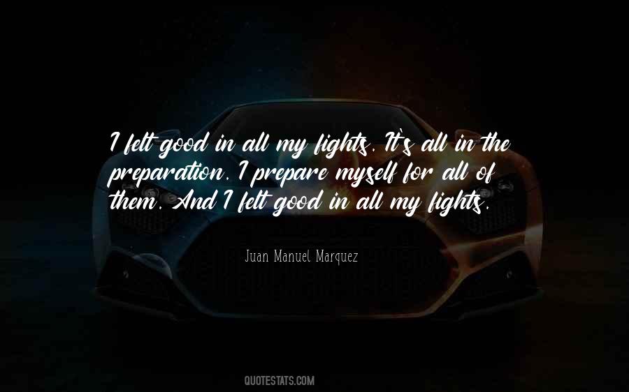 Juan Manuel Marquez Quotes #902588