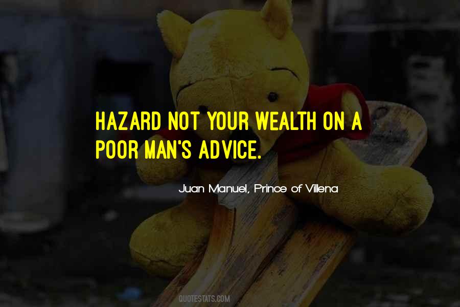 Juan Manuel, Prince Of Villena Quotes #1776265