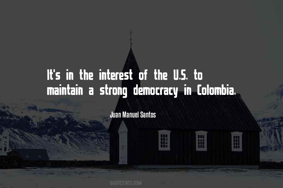 Juan Manuel Santos Quotes #1461349