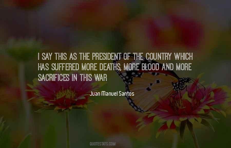 Juan Manuel Santos Quotes #278719