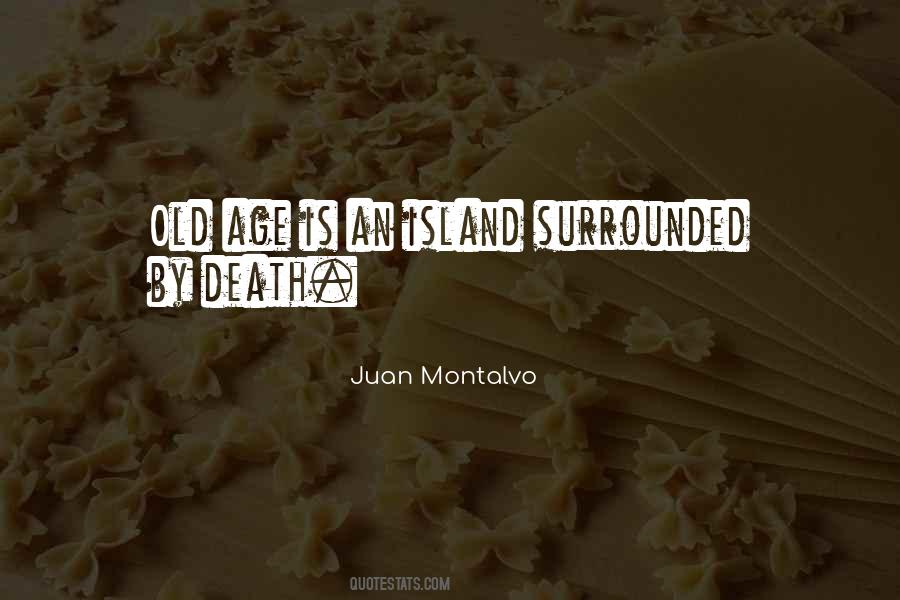 Juan Montalvo Quotes #659377