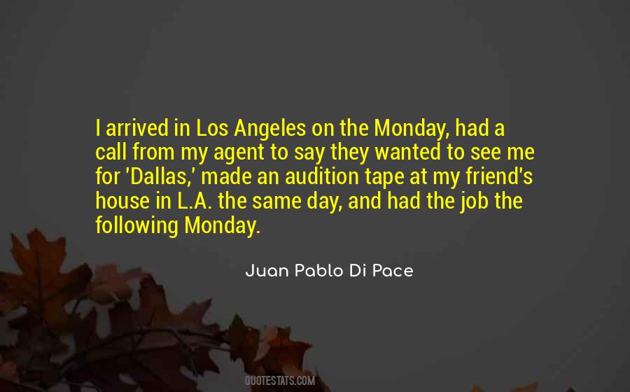 Juan Pablo Di Pace Quotes #508229