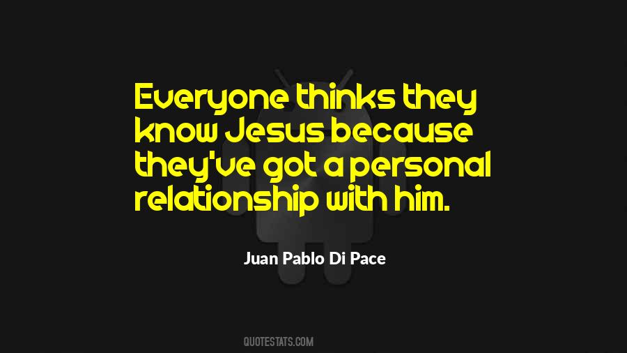 Juan Pablo Di Pace Quotes #836479