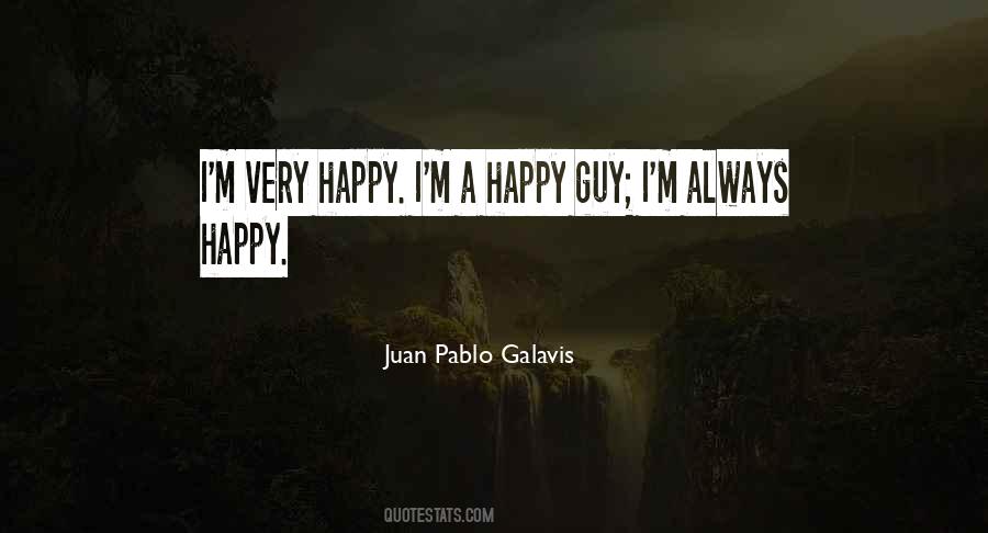 Juan Pablo Galavis Quotes #1334035