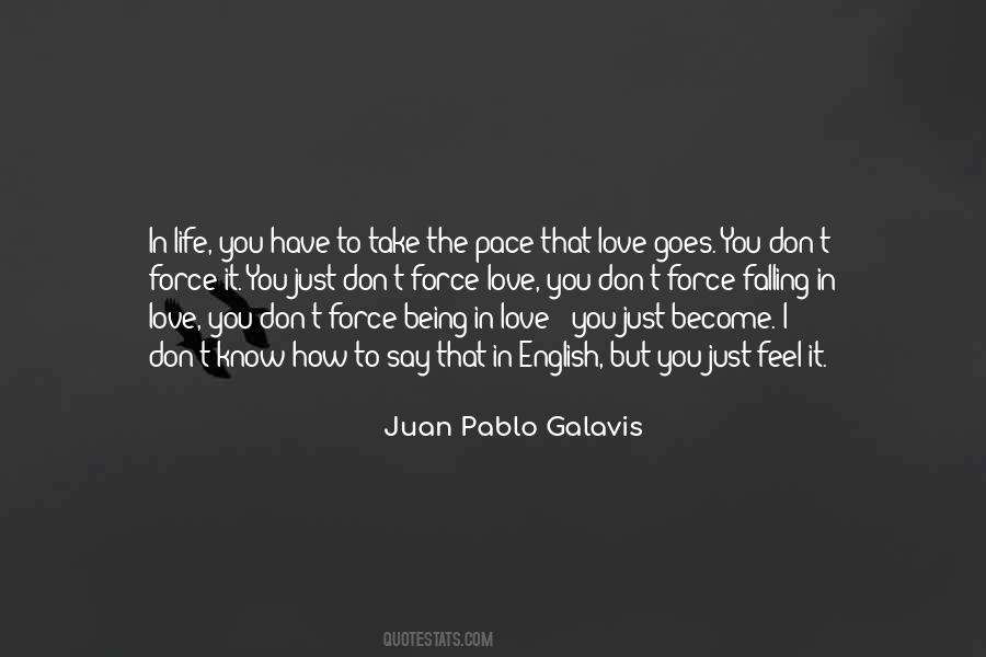 Juan Pablo Galavis Quotes #464063