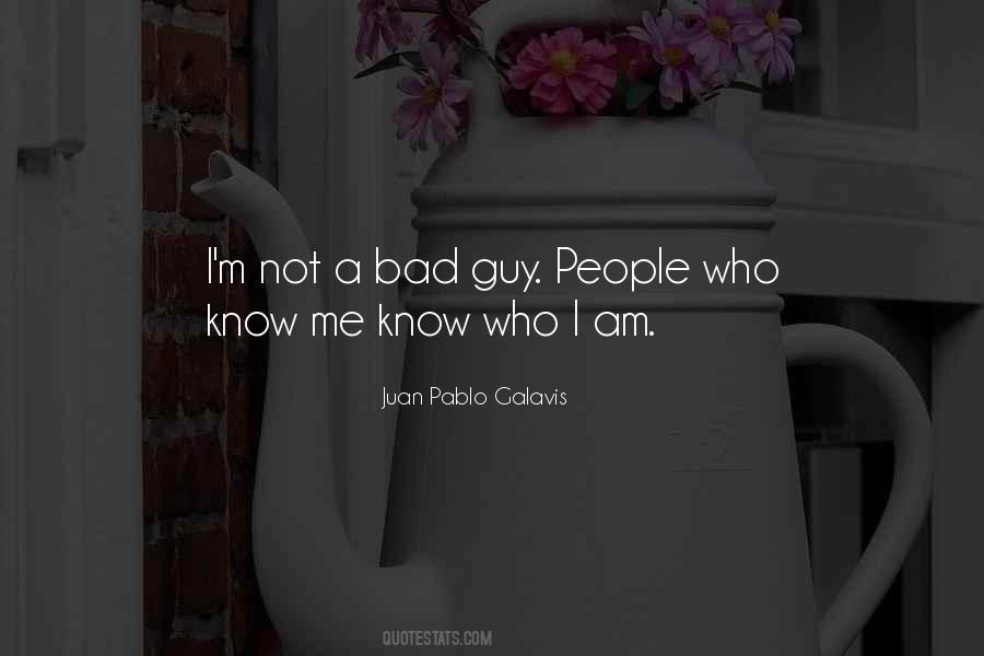 Juan Pablo Galavis Quotes #75197