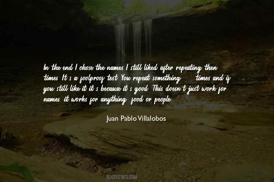 Juan Pablo Villalobos Quotes #1639057