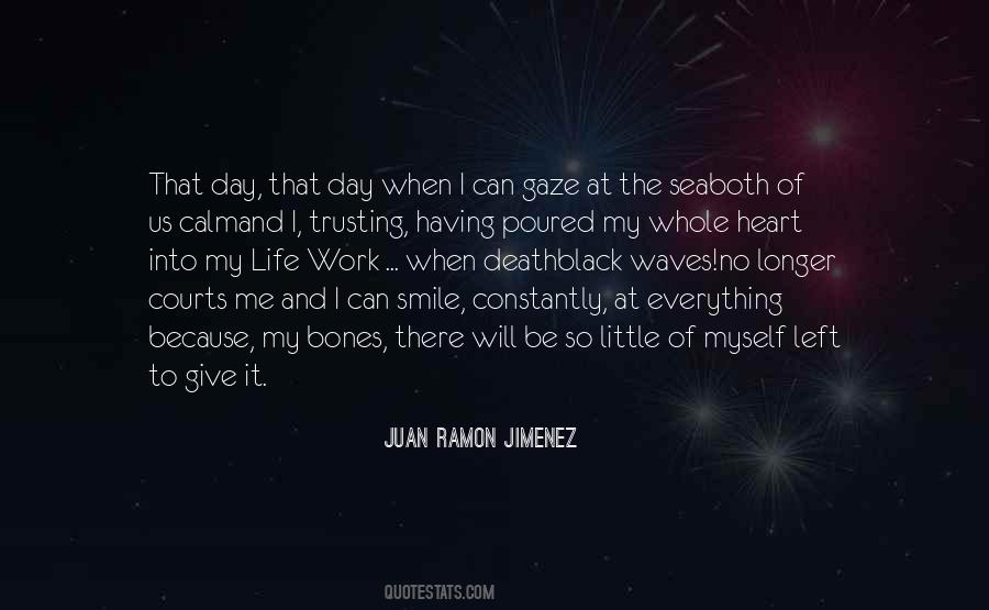 Juan Ramon Jimenez Quotes #650899
