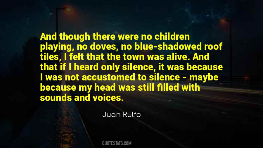 Juan Rulfo Quotes #1814180