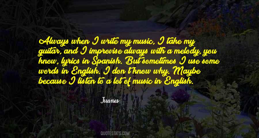Juanes Quotes #1118858