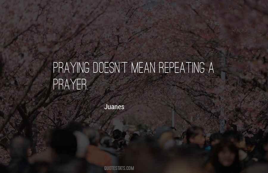 Juanes Quotes #1630871