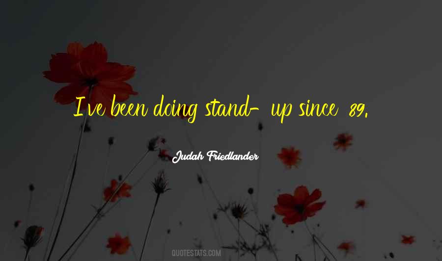 Judah Friedlander Quotes #1777581