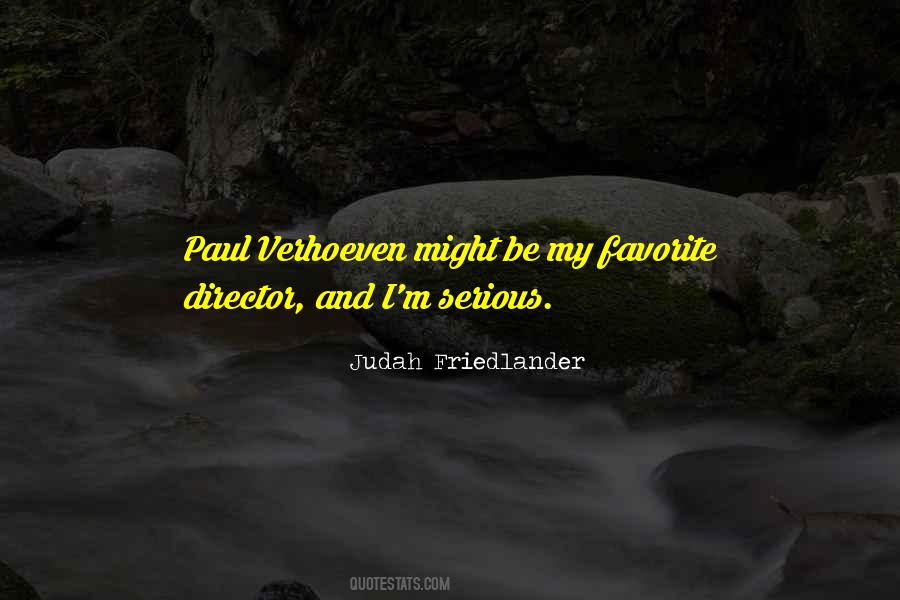 Judah Friedlander Quotes #1852665