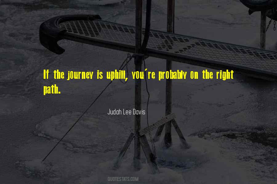Judah Lee Davis Quotes #622301
