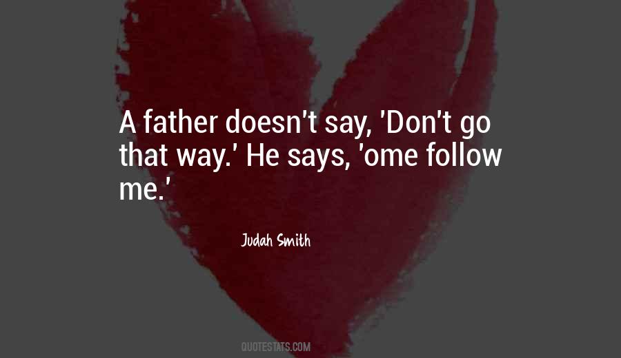 Judah Smith Quotes #1184317