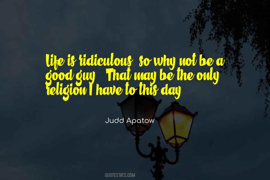 Judd Apatow Quotes #1336167