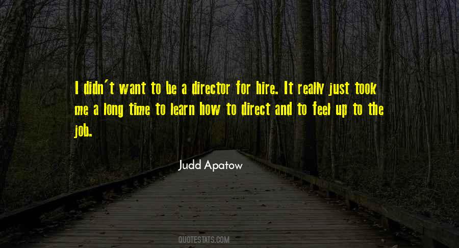 Judd Apatow Quotes #1521997