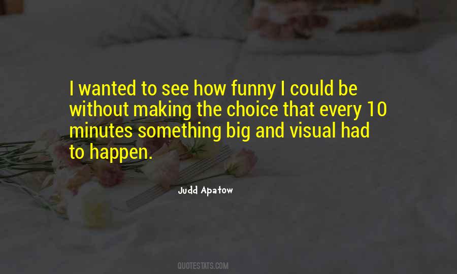 Judd Apatow Quotes #65009