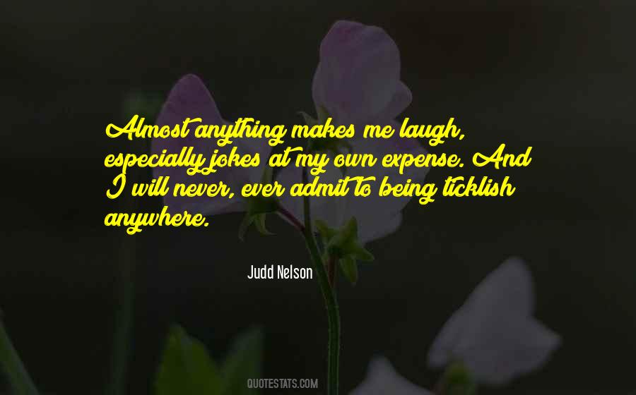 Judd Nelson Quotes #912596