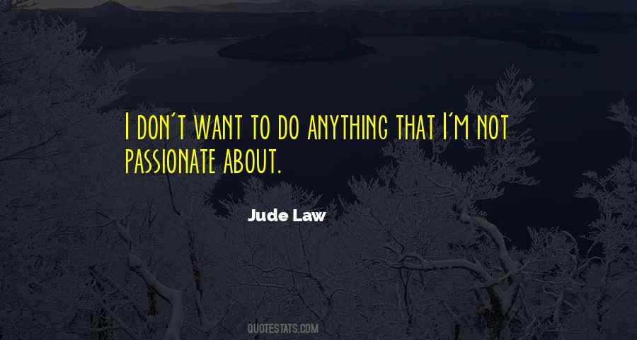 Jude Law Quotes #1268875