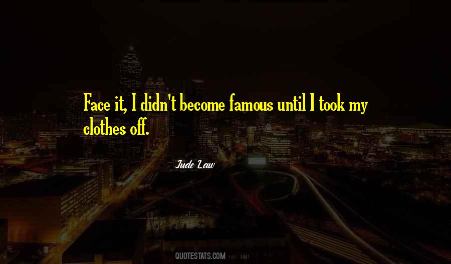 Jude Law Quotes #655309