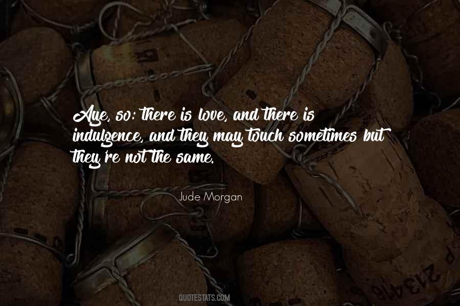 Jude Morgan Quotes #1546287