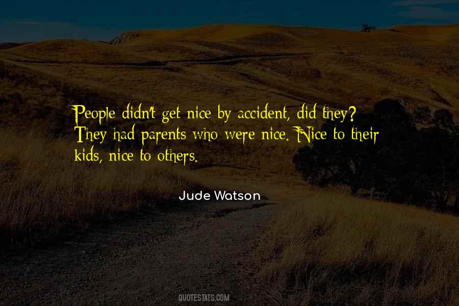 Jude Watson Quotes #1294959
