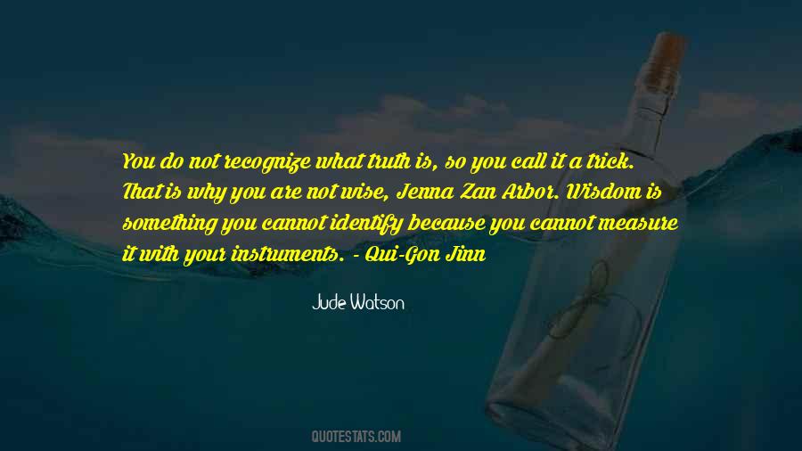 Jude Watson Quotes #1874467