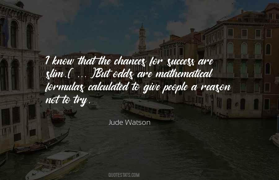 Jude Watson Quotes #439512