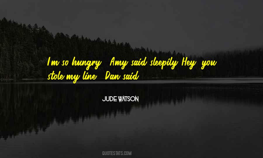 Jude Watson Quotes #71629