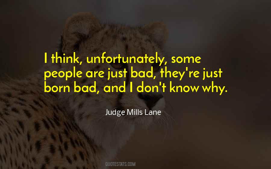 Judge Mills Lane Quotes #550022