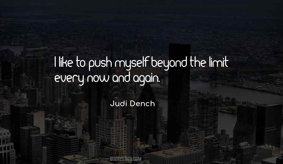 Judi Dench Quotes #1099948