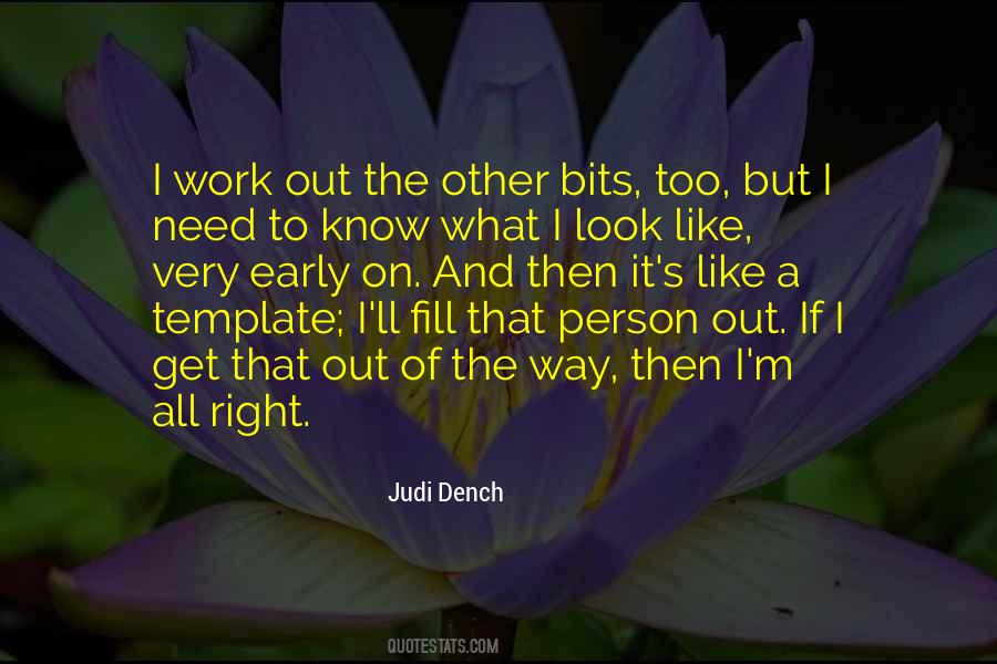 Judi Dench Quotes #1271033