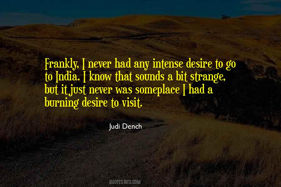 Judi Dench Quotes #1381569