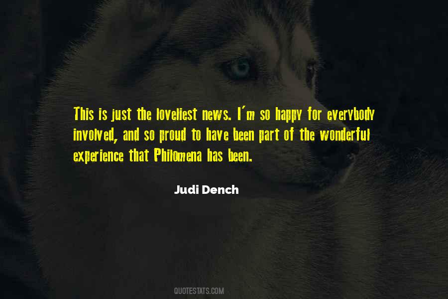 Judi Dench Quotes #1385233