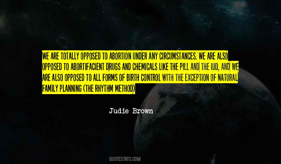 Judie Brown Quotes #1241429