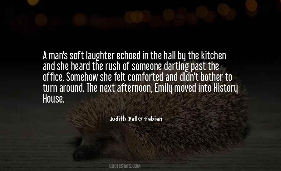 Judith Baller-Fabian Quotes #1060358