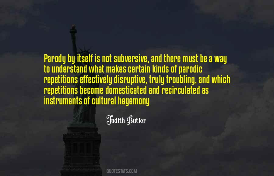 Judith Butler Quotes #316929