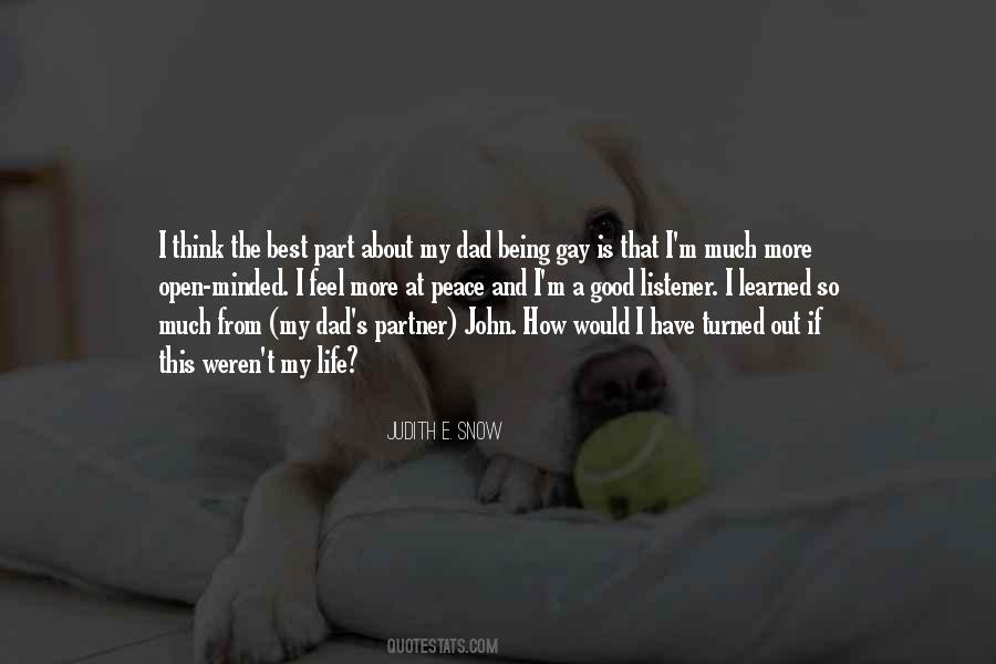 Judith E. Snow Quotes #246797