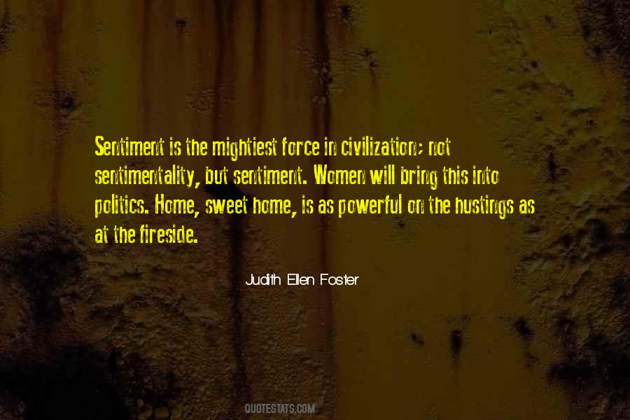 Judith Ellen Foster Quotes #1211101